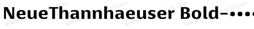 NeueThannhaeuser Bold字体转换